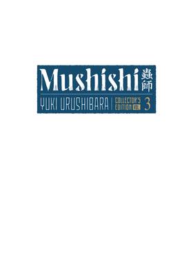 Read Mushishi Collector's Edition  3 Page 3 in English