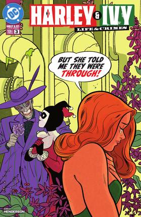 Harley & Ivy: Life & Crimes (2025-): Harley & Ivy: Life & Crimes (2025-) #3