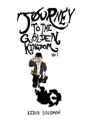 Read JOURNEY TO THE GOLDEN KINGDOM  1 Page 1 in English