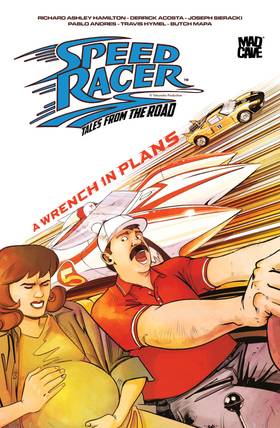 Speed Racer: Tales from the Road: Tales from the Road: A Wrench in Plans Pre-Order