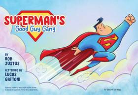 Read Superman's Good Guy Gang (2025-)  1 Page 3 in English