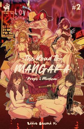 The Road to Mangaka: Props & Mayhem