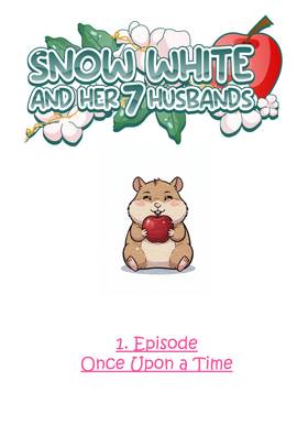 Read (18+) Snow White and her 7 Husbands  1 Page 2 in English