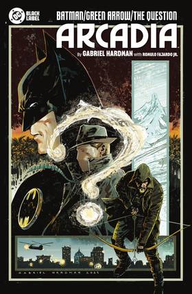 Cover image for Batman/Green Arrow/The Question: Arcadia (2025-)