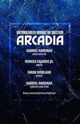 Read Batman/Green Arrow/The Question: Arcadia (2025-)  1 Page 6 in English