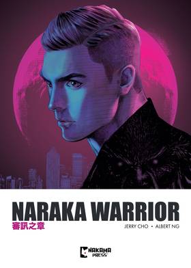 Naraka Warrior: Vol. 2