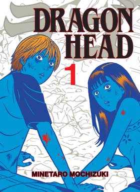 Dragon Head Omnibus: Dragon Head Omnibus 1