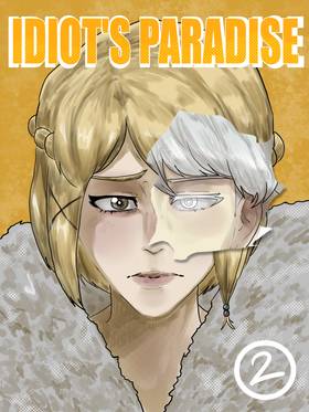 Read Idiot's Paradise  2 Page 1 in English