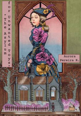 Read The Asylum for Unwanted Toys  1 Page 1 in English