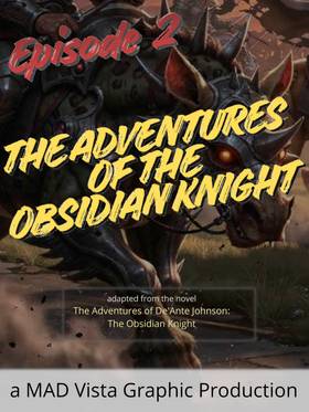 Read The Adventures of the Obsidian Knight - Ep. 1  1 Page 1 in English