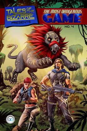 Tales of the Bizarre: Most Dangerous Game - Part 1