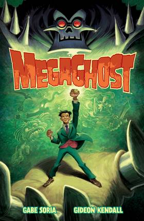 Megaghost: MegaGhost Volume 1