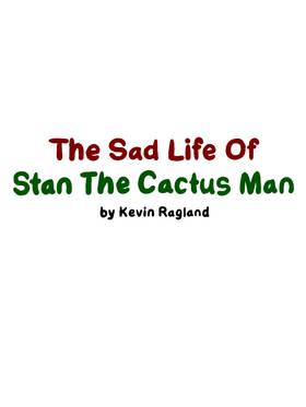 Read The Sad Life Of Stan The Cactus Man  4 Page 1 in English