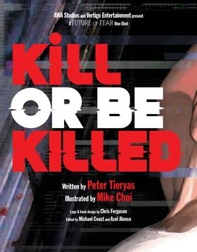 Read Kill Or Be Killed (Future Of Fear)  1 Page 7 in English