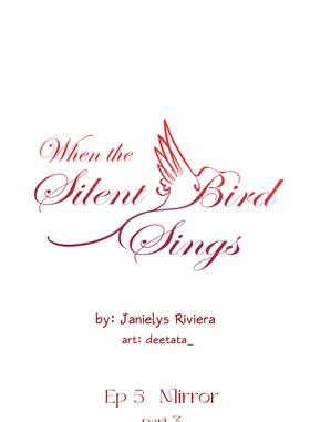 Read When the Silent Bird Sings  15 Page 1 in English