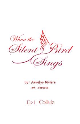 Read When the Silent Bird Sings  3 Page 1 in English