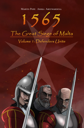 Read 1565 The Great Siege of Malta "Defenders Unite"  1 Page 1 in English
