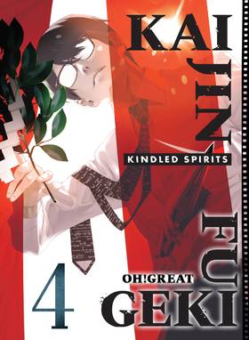Kaijin Fugeki: Kindled Spirits: Kaijin Fugeki: Kindled Spirits 4