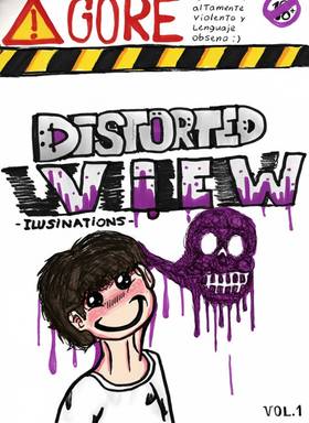 Read DISTORTED VIEW -HALLUCINATIONS-  1 Page 1 in Spanish