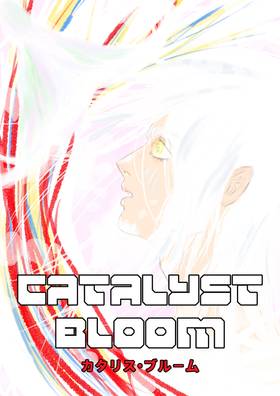 Read Catalyst Bloom  1 Page 1 in English