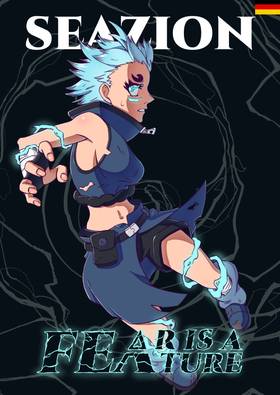 Read [GER] Arisa - Fear is a Feature (short story)  1 Page 1 in German