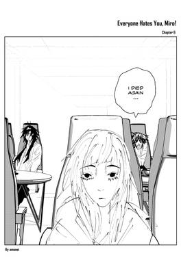 Read Everyone Hates You, Miro!  6 Page 3 in English