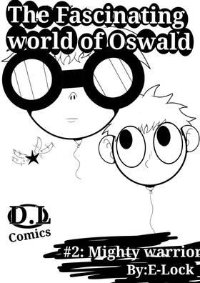 Read The Fascinating world of Oswald   2 Page 1 in English
