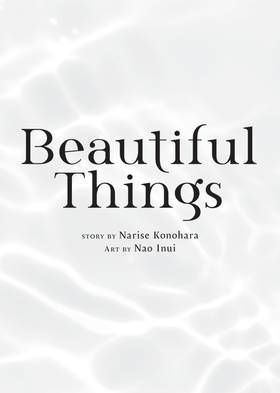Read Beautiful Things: The Complete Manga Collection  1 Page 3 in English