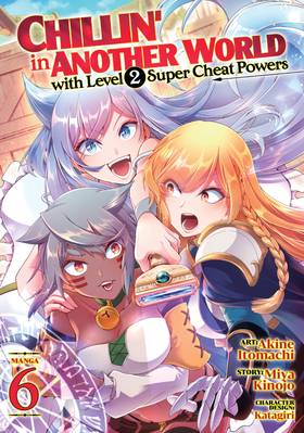 Read Chillin' in Another World with Level 2 Super Cheat Powers (Manga)  6 Page 1 in English
