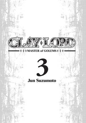 Read Clay Lord: Master of Golems  3 Page 5 in English