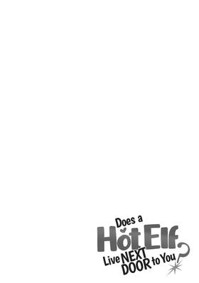 Read Does a Hot Elf Live Next Door to You?  1 Page 8 in English