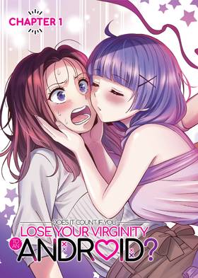 Read Does it Count if You Lose Your Virginity to an Android?  1 Page 5 in English