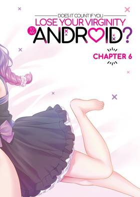 Read Does it Count if You Lose Your Virginity to an Android?  2 Page 4 in English