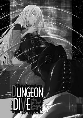 Read DUNGEON DIVE: Aim for the Deepest Level (Manga)  7 Page 5 in English