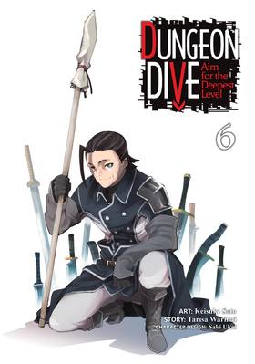 Read DUNGEON DIVE: Aim for the Deepest Level (Manga)  6 Page 3 in English