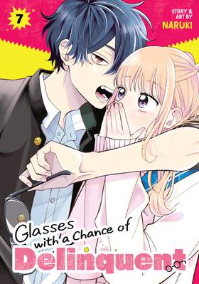 Glasses with a Chance of Delinquent: Glasses with a Chance of Delinquent Vol. 7