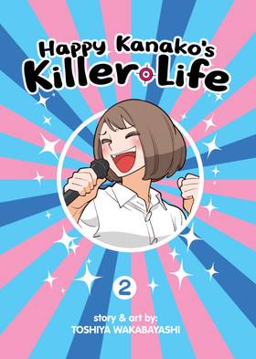 Read Happy Kanako's Killer Life  2 Page 3 in English