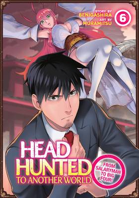 Read Headhunted to Another World: From Salaryman to Big Four!  6 Page 1 in English
