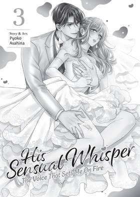 Read His Sensual Whisper: The Voice That Sets me On Fire  3 Page 3 in English