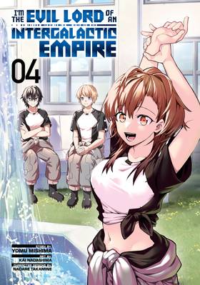 Read I'm the Evil Lord of an Intergalactic Empire! (Manga)  4 Page 3 in English