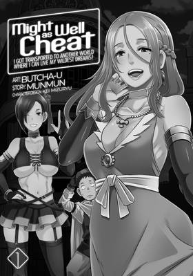 Read Might as Well Cheat: I Got Transported to Another World Where I Can Live My Wildest Dreams! (Manga)  1 Page 3 in English