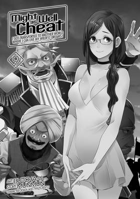 Read Might as Well Cheat: I Got Transported to Another World Where I Can Live My Wildest Dreams! (Manga)  9 Page 3 in English