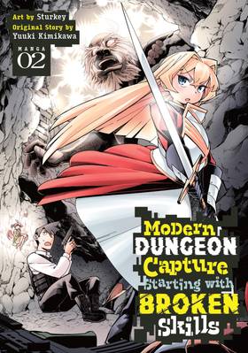 Read Modern Dungeon Capture Starting with Broken Skills (Manga)  2 Page 1 in English