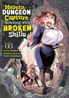 Read Modern Dungeon Capture Starting with Broken Skills (Manga)  3 Page 1 in English