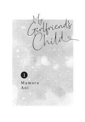 Read My Girlfriend's Child  1 Page 3 in English