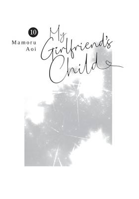 Read My Girlfriend's Child  10 Page 3 in English