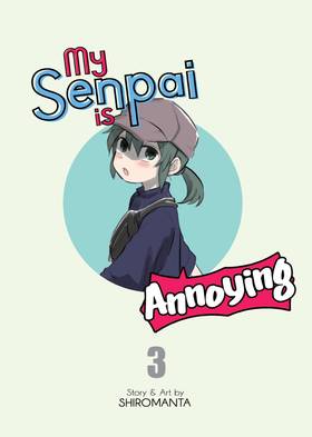 Read My Senpai is Annoying  3 Page 3 in English