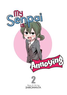 Read My Senpai is Annoying  2 Page 3 in English