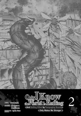 Read Only I Know the World Is Ending and Getting Killed by Rampaging Beasts Only Makes Me Stronger (Manga)  2 Page 3 in English