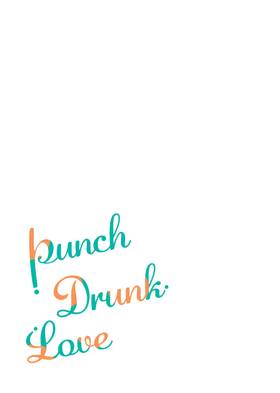 Read Punch Drunk Love  2 Page 6 in English